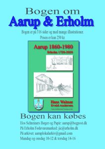 Bog udgivelse: Bogen om Aarup & Erholm @ Aarup Bio | Aarup | Danmark